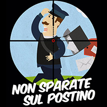 Non sparate sul postino